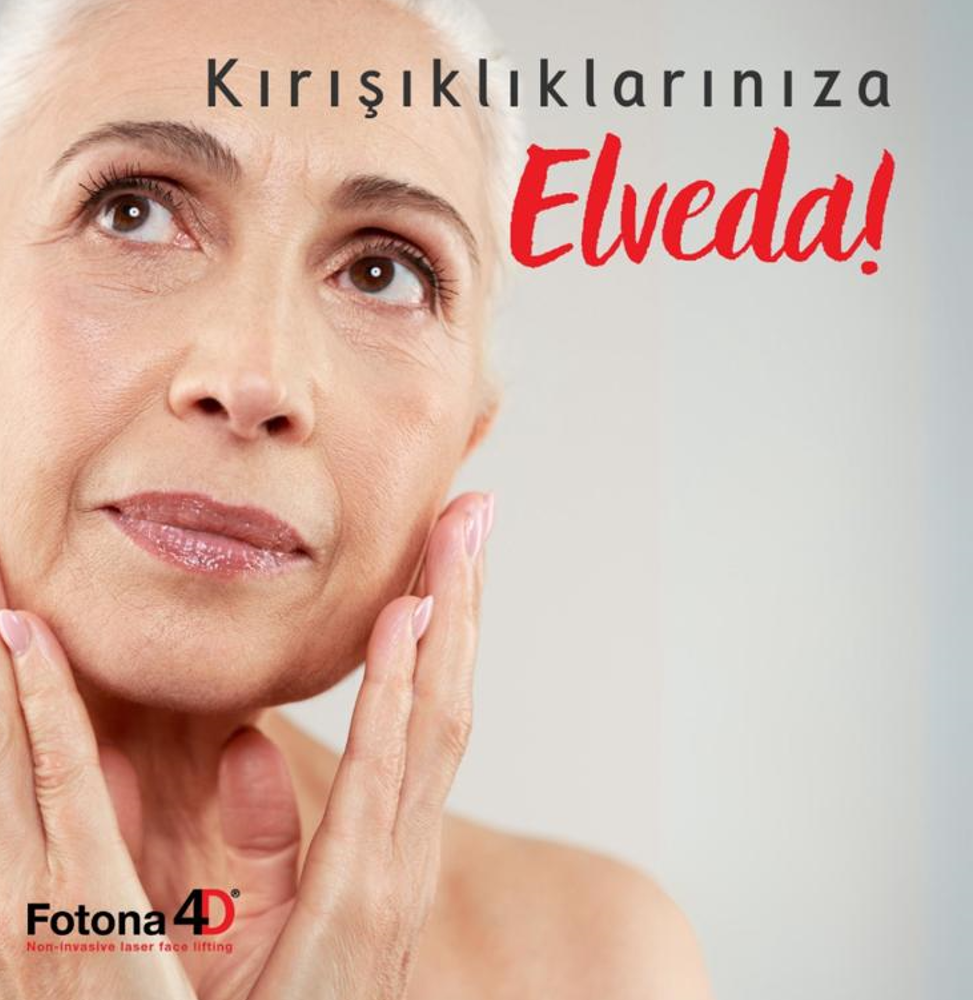 4D Fotona Lazer protokolleri ile Antiagen